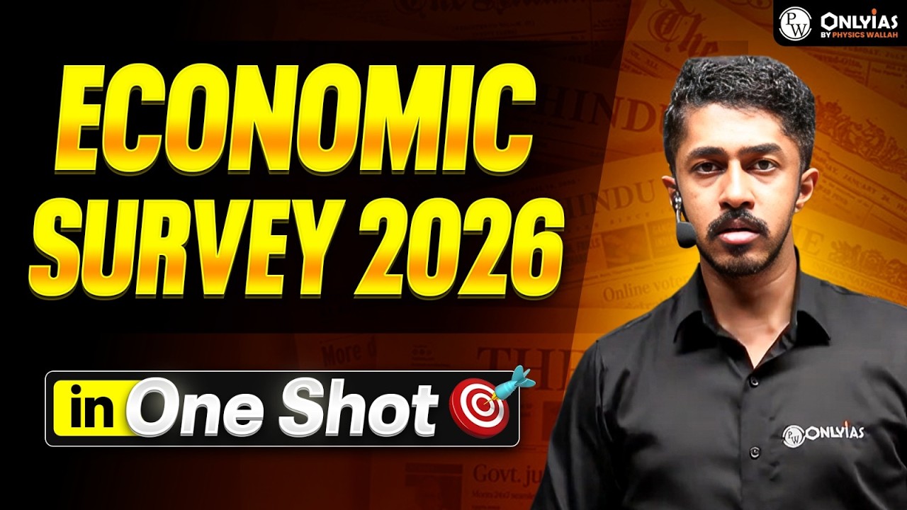 Complete Economic Survey 2026 in One Shot | UPSC Monthly Current Affairs | PW OnlyIAS