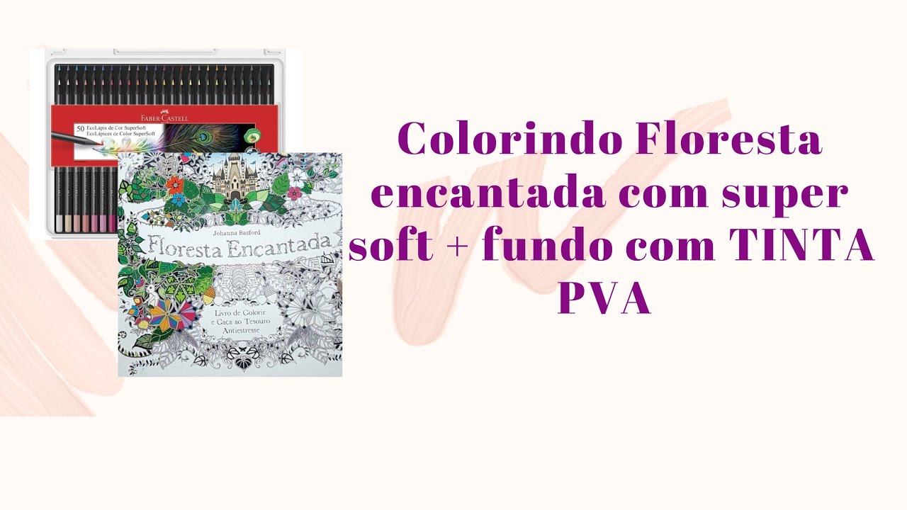 Colorindo floresta encantada - FUNDO com TINTA PVA