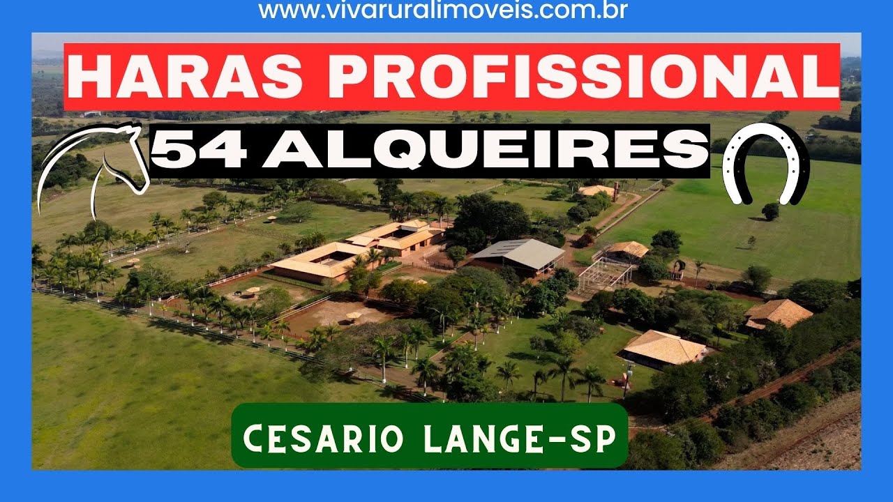 Haras Profissional de 54 alqueires em Cesário Lange-SP.