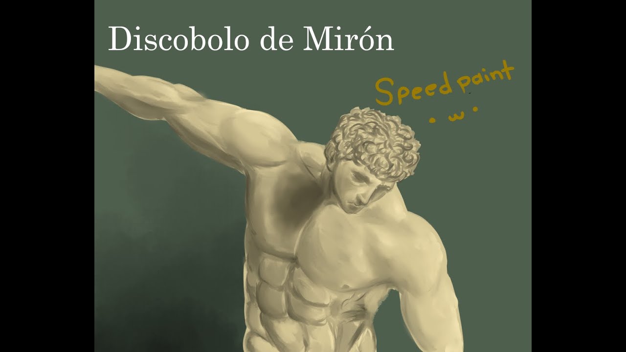 Discóbolo de Mirón// Pintura Digital ~Speedpaint~