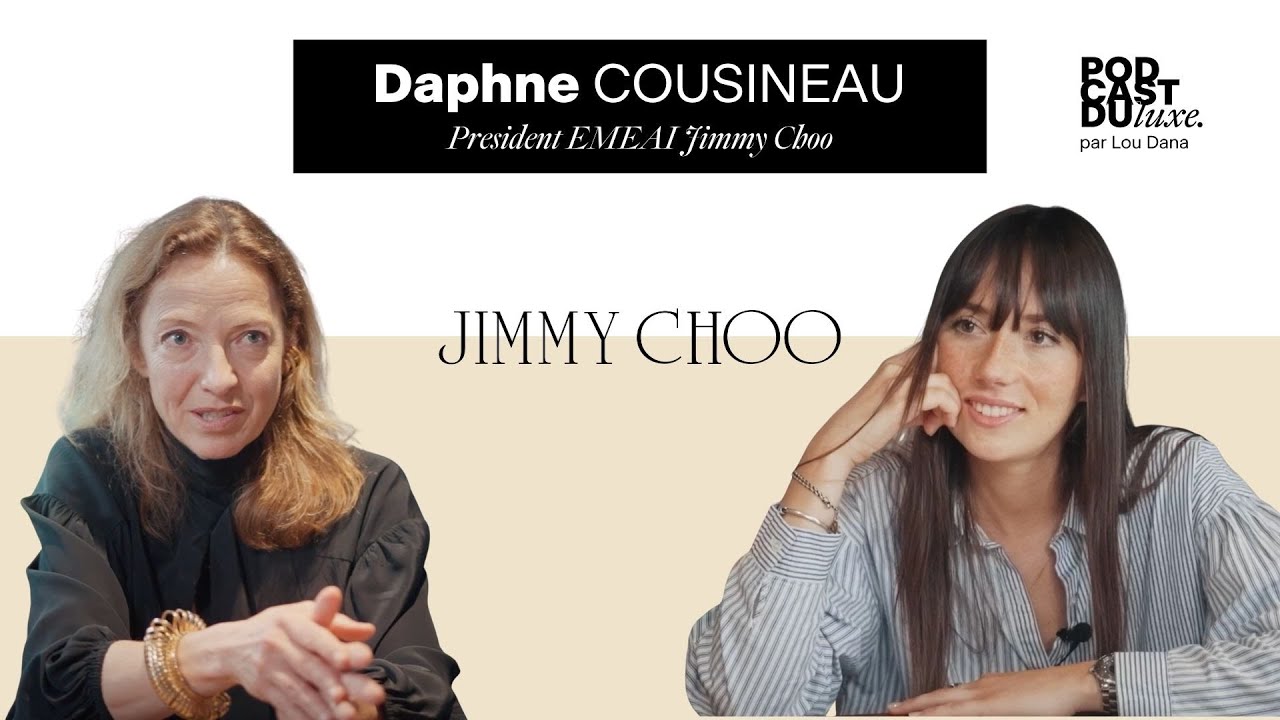 S2.N°2: Daphné Cousineau - De Céline à Jimmy Choo: Comprendre les mécaniques de la Mode dans le Luxe