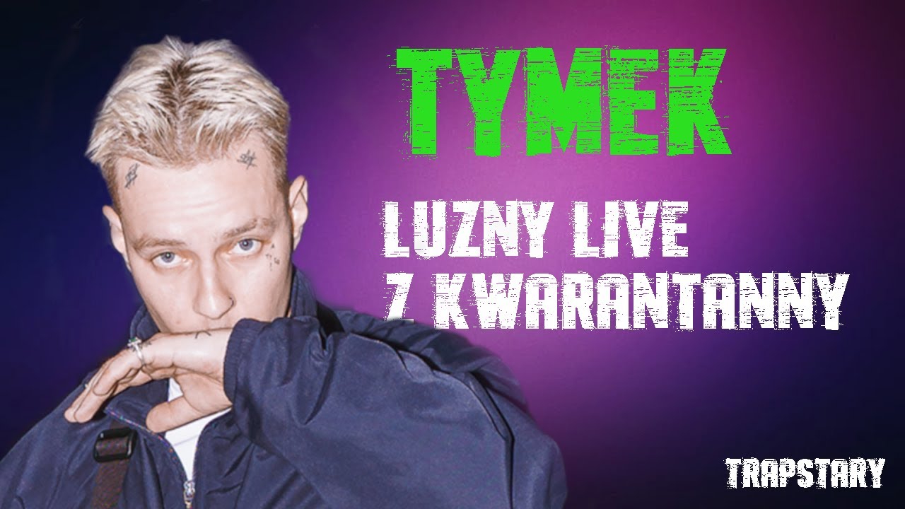 TYMEK LIVE Z KWARANTANNY !