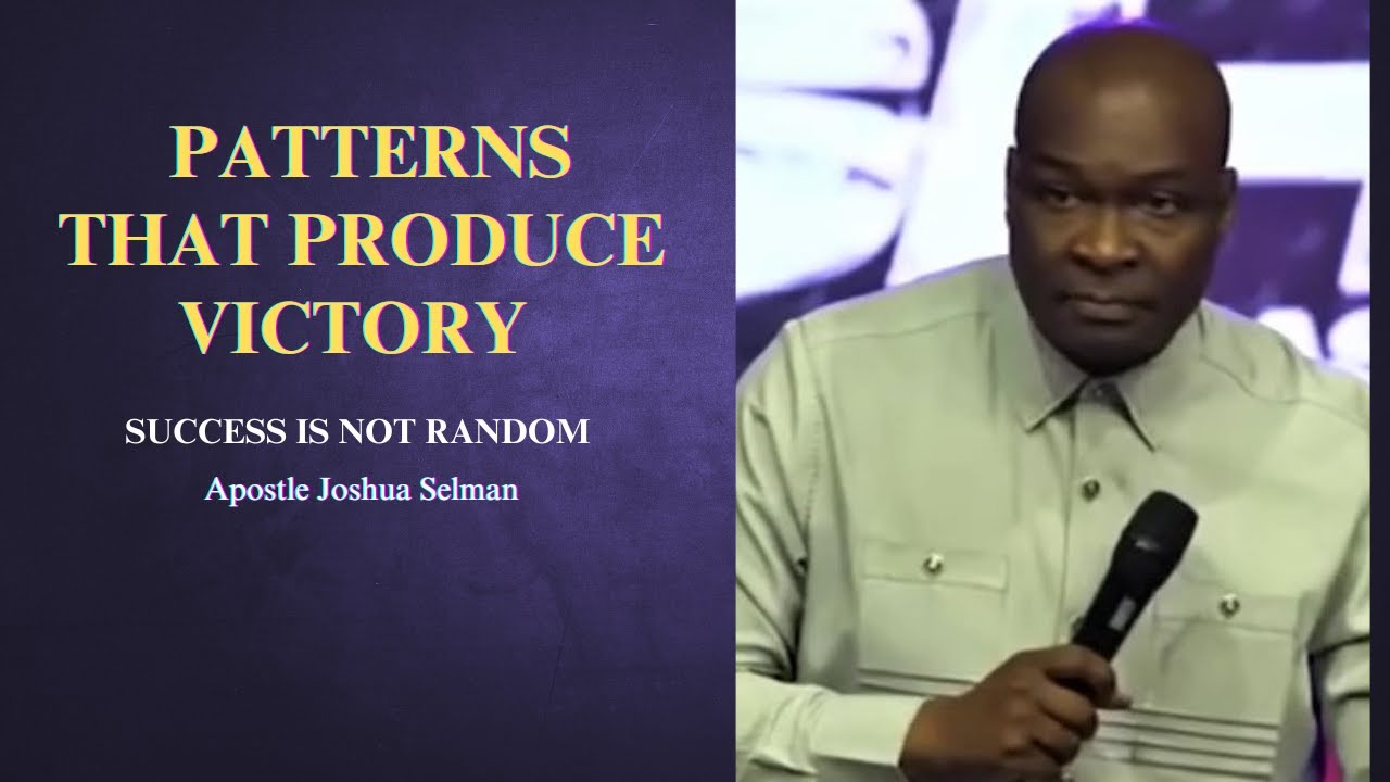 Модели поведения, ведущие к победе || Апостол Джошуа Селман