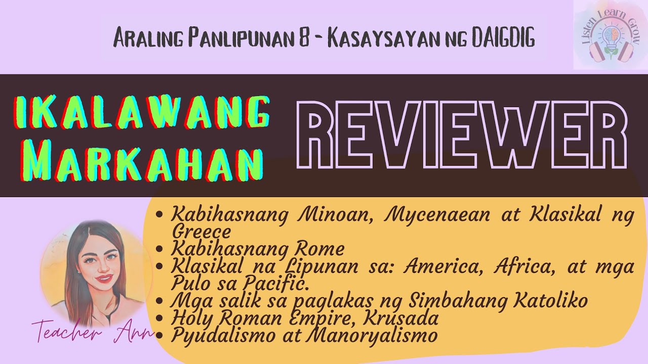 Educational Video : Araling Panlipunan 8 Reviewer (Ikalawang Markahan)