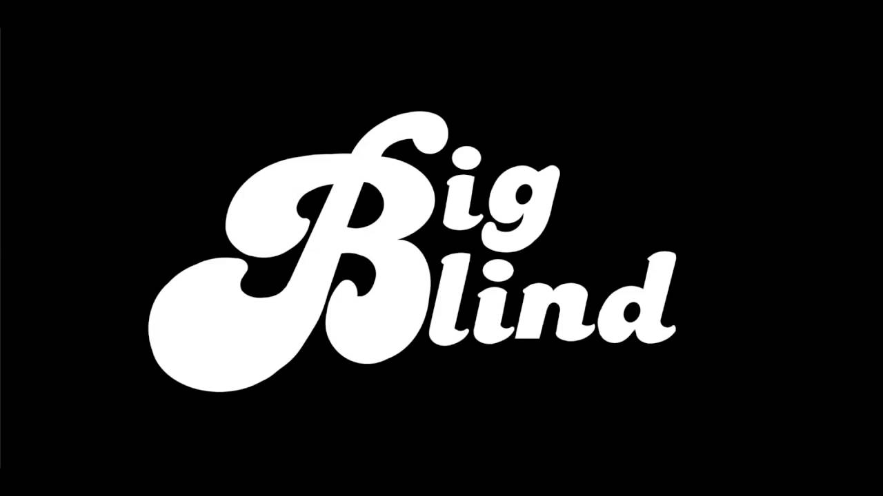 Big Blind - PTCS