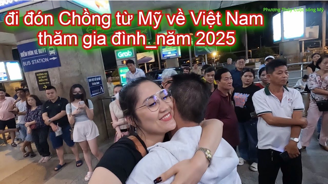 Đi Đón ANH XÃ từ Mỹ về Việt Nam thăm gia đình_Gia đình đoàn tụ @Phương Thúy Cuộc Sống Mỹ