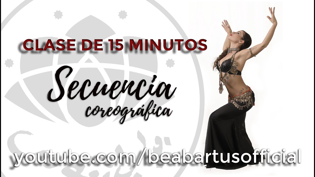 SECUENCIA COREOGRÁFICA - Clase de 15 minutos - BEA BARTÜS