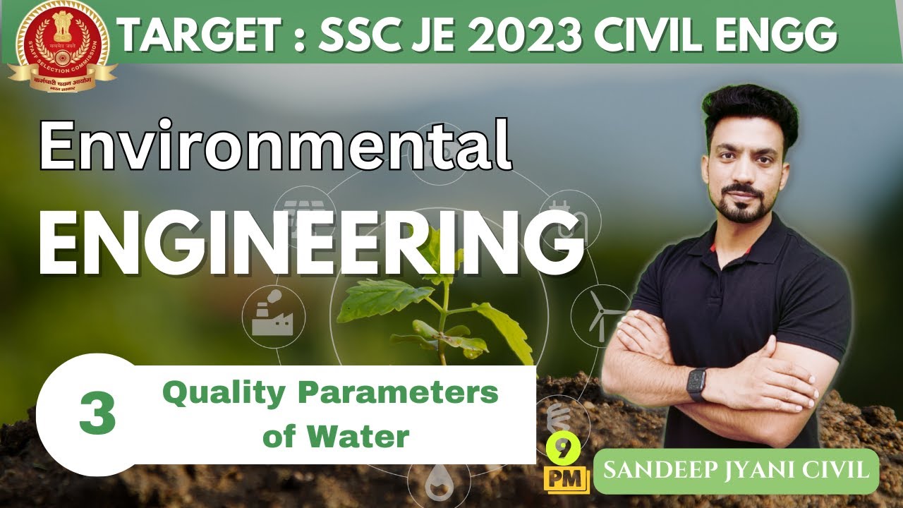 Day 3  | Environmental Engg | Quality Parameters of Water| SSC JE 2023 PAPER 1 | SANDEEP JYANI CIVIL