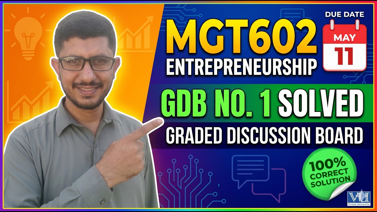 MGT602 GDB 1 Solution 2026 | Entrepreneurship (100% Correct) | Due 11 May! #fypシ゚viral #viralvideo