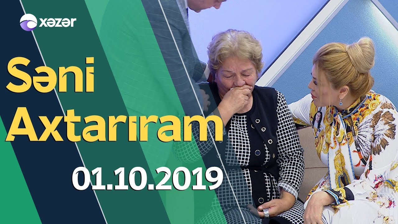 Səni Axtarıram 01.10.2019
