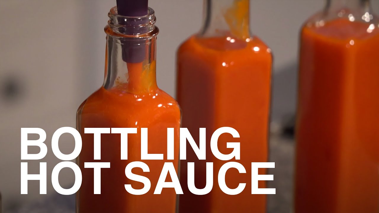 How to Bottle Hot Sauce