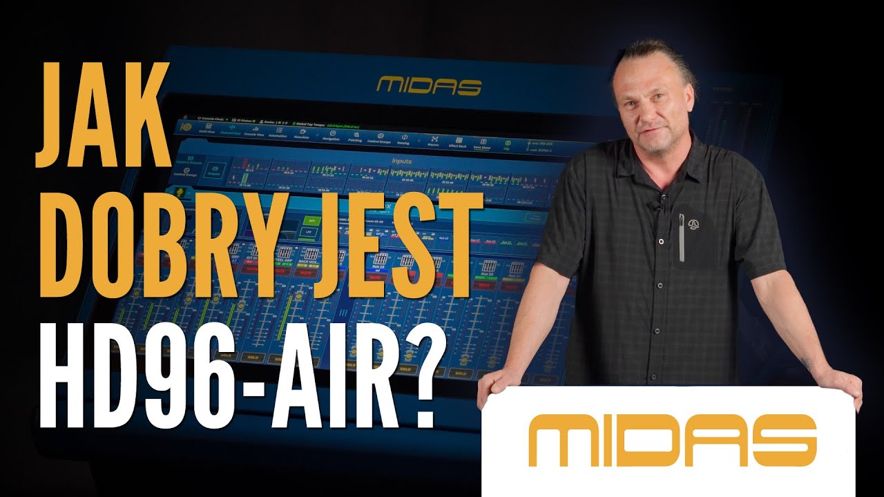 Jak dobry jest MIDAS HD96-AIR? Pierwsze wrażenia.