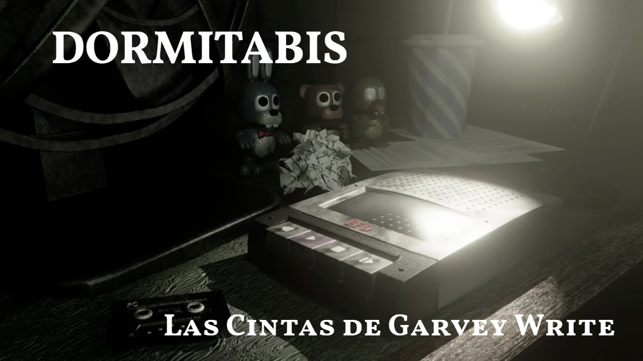 DORMITABIS REMASTERED (FNAF FanGame) | Las Cintas de Garvey Write subtituladas a español
