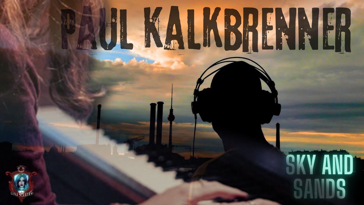 Paul Kalkbrenner Sky and Sand | Remix by Luna Schaurig