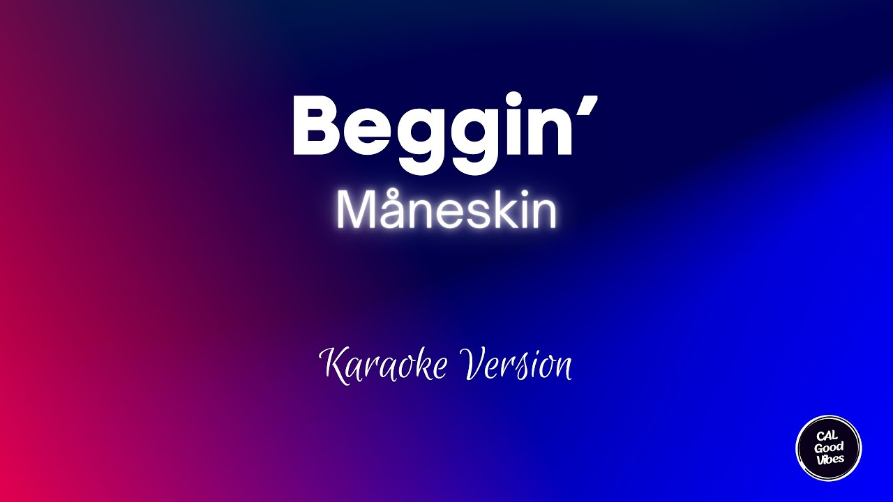Måneskin - Beggin' (Karaoke)