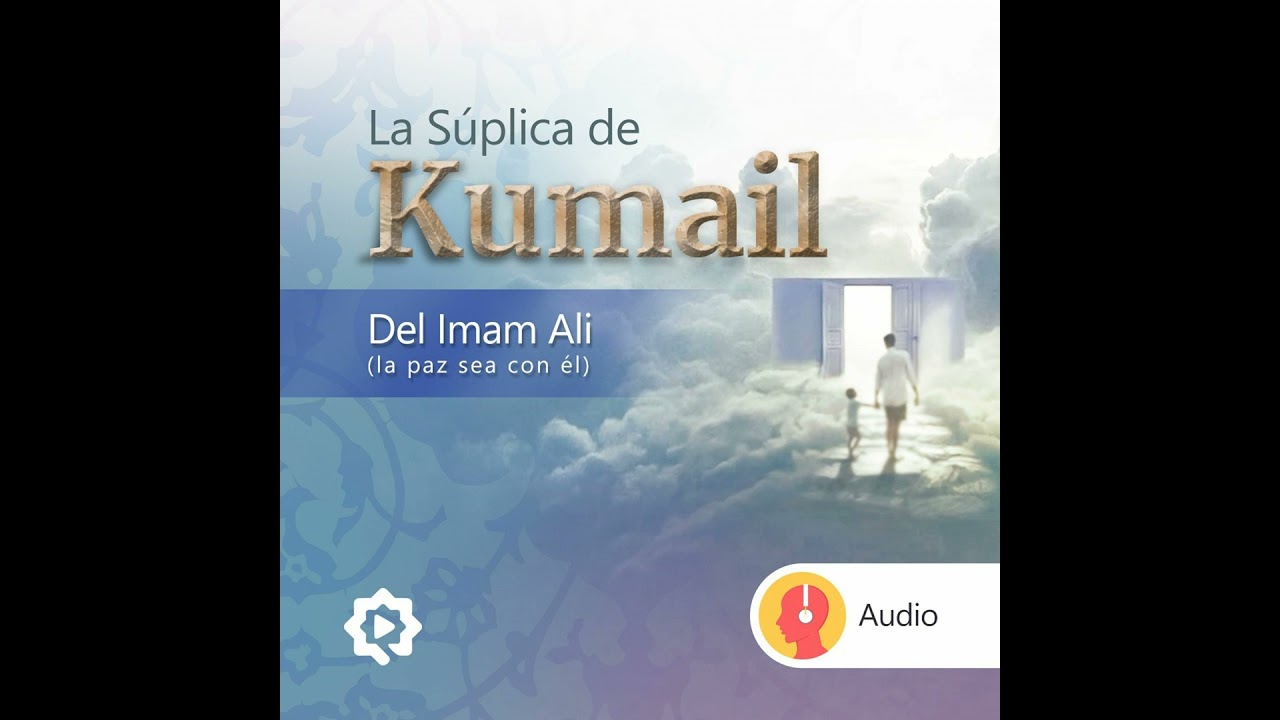 La Súplica De Kumail