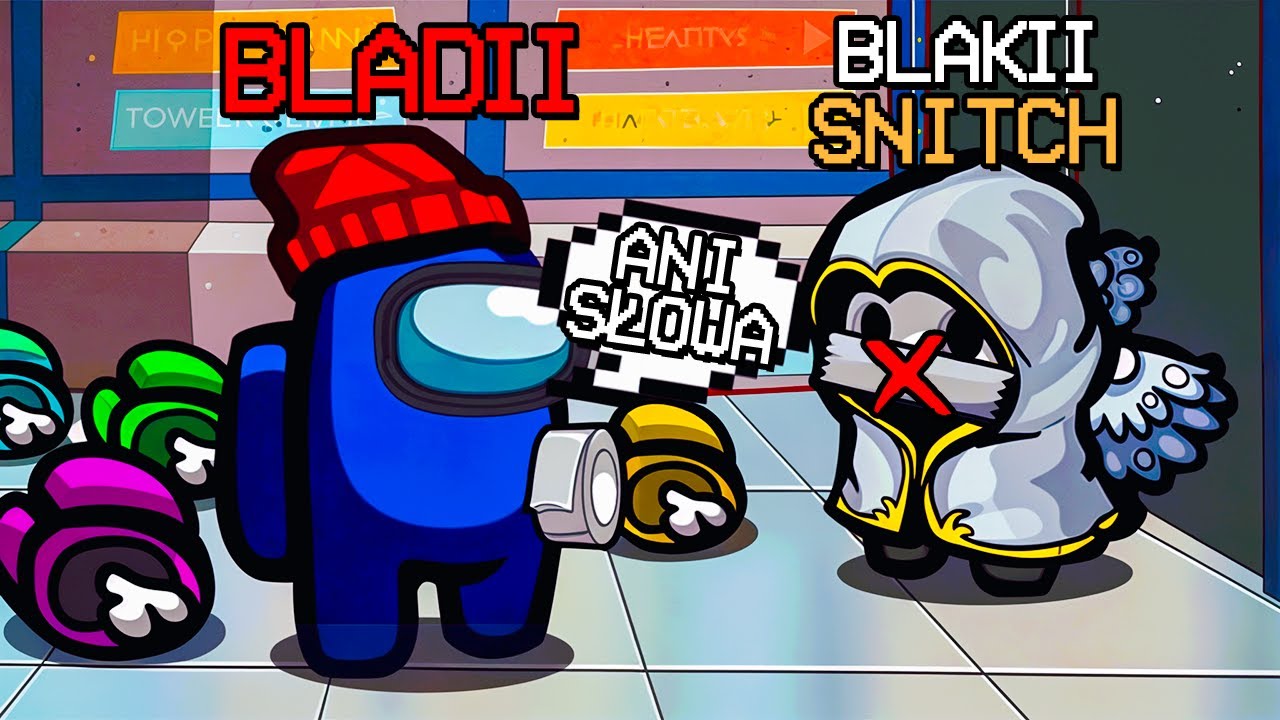 Jako BLACKMAILER WYCISZAM SNITCHA CAŁY CZAS XDDD 🤣🤣🤣 w AMONG US!!!