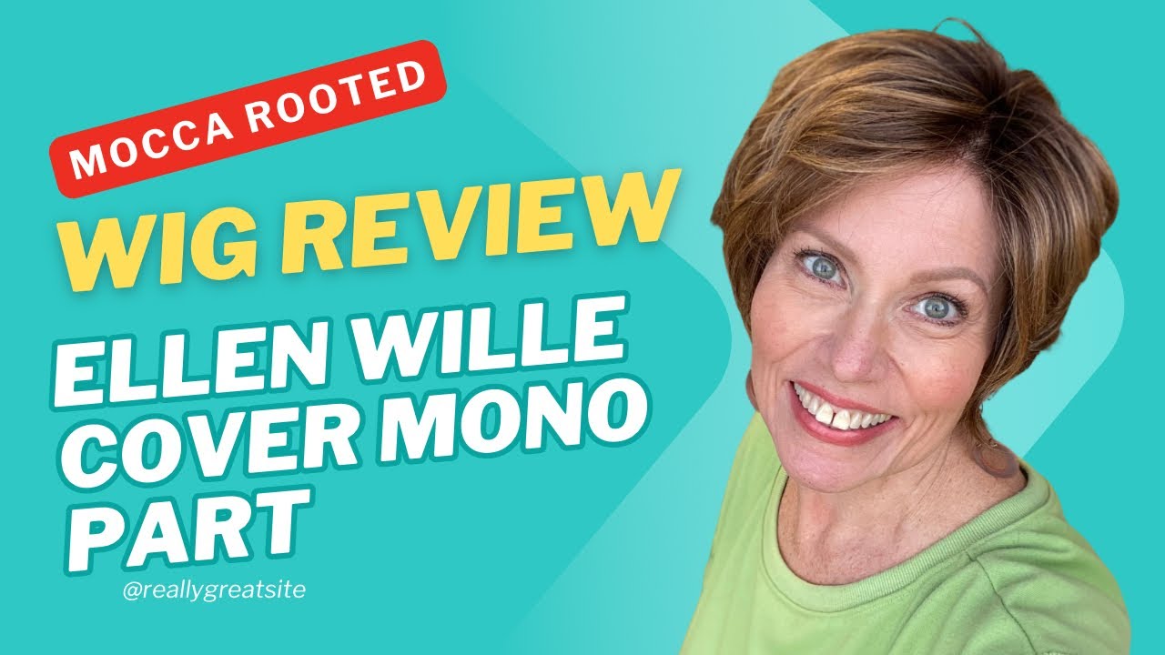 Review of New Short HD Wig Style from Ellen Wille - Cover Mono Part in the color Mocca Rooted