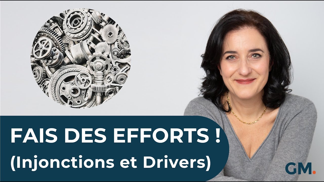 FAIS DES EFFORTS ! (Injonctions et Drivers)