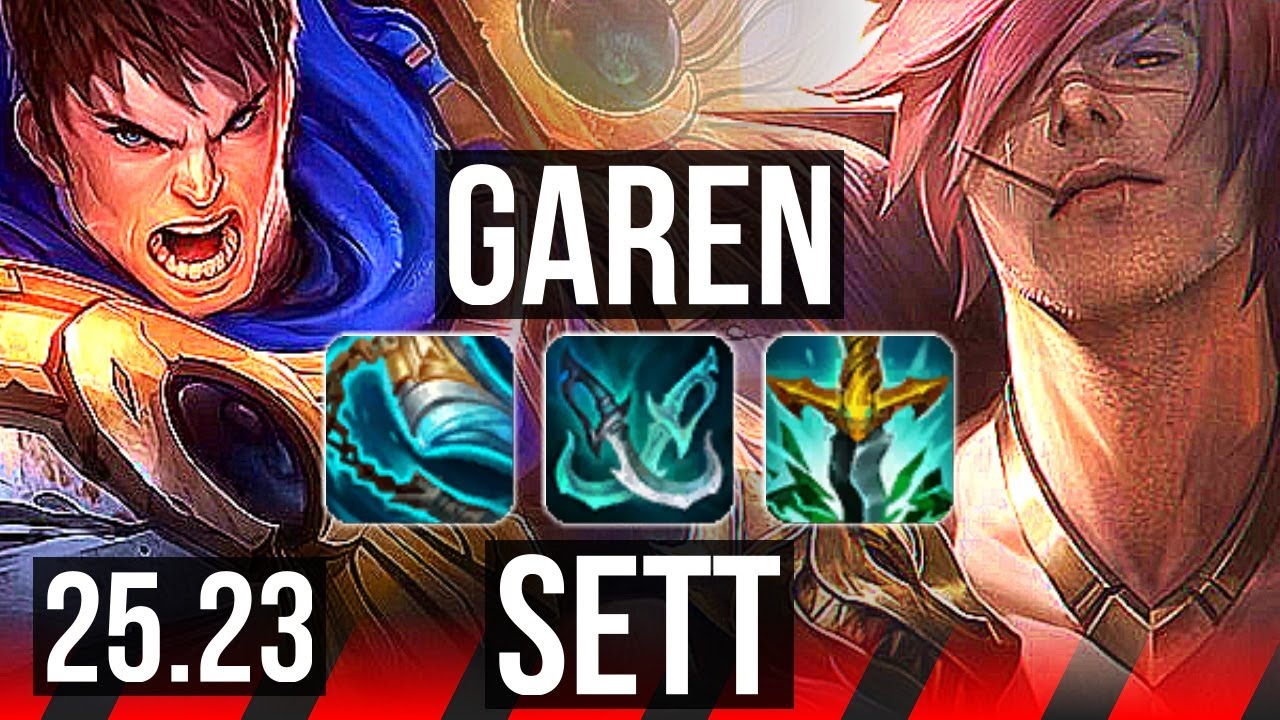 GAREN vs SETT (TOP) | 6/2/8 | KR Grandmaster | 25.23