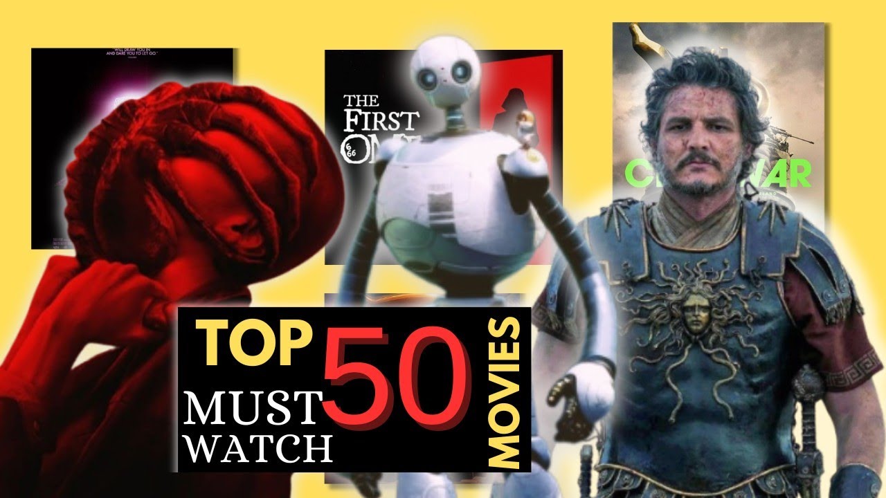 Top 50 Must-Watch Movies of 2024 | Best Films of the Year | Cinephile Explained