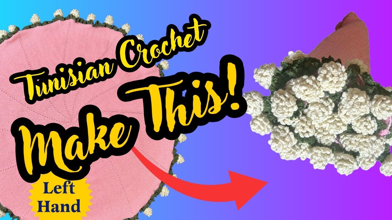 [LEFT HAND]Tunisian Crochet Flower Bouquet Blanket: Full Step-by-Step Guide
