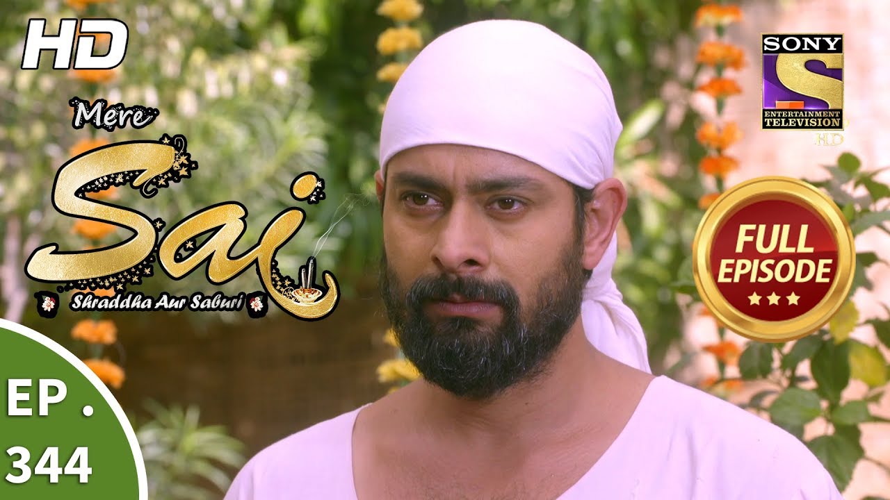 Mere Sai - Ep 344 - Full Episode - 17th January, 2019