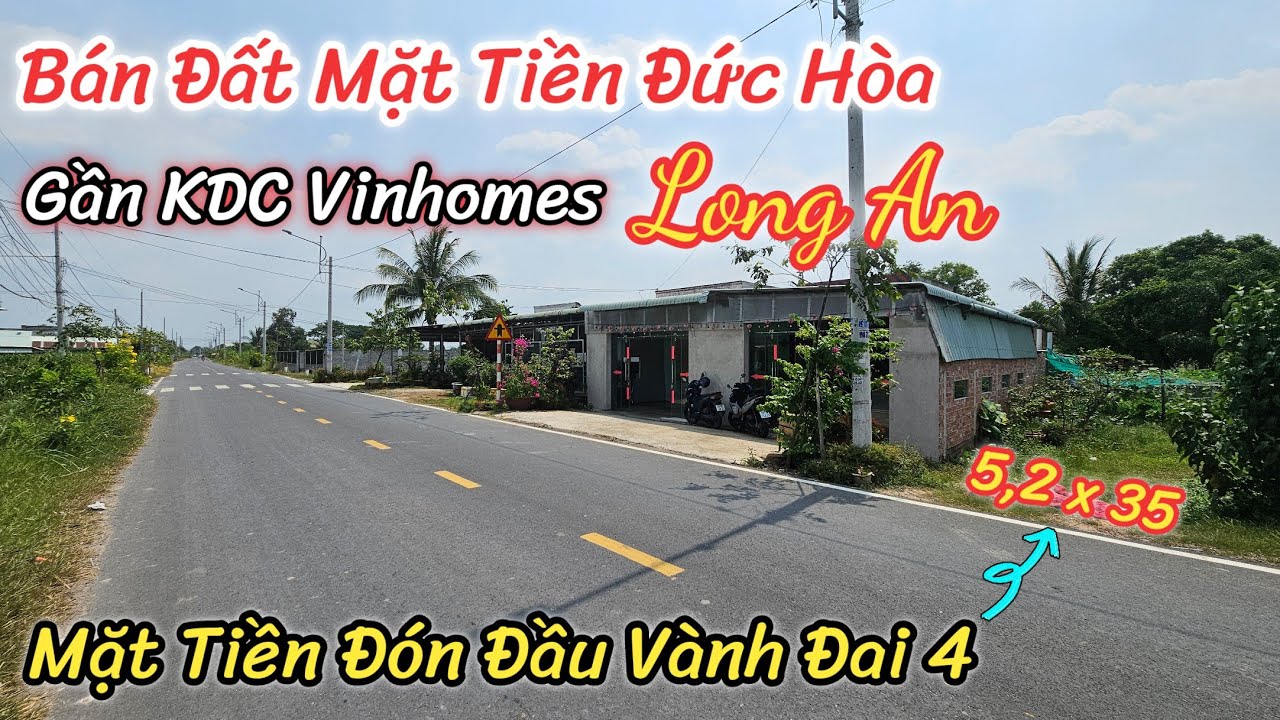 Bán Đất Long An Full Thổ | Mặt Tiền Kinh Doanh Gần Vành Đai 4 và VinHomes Đức Hòa