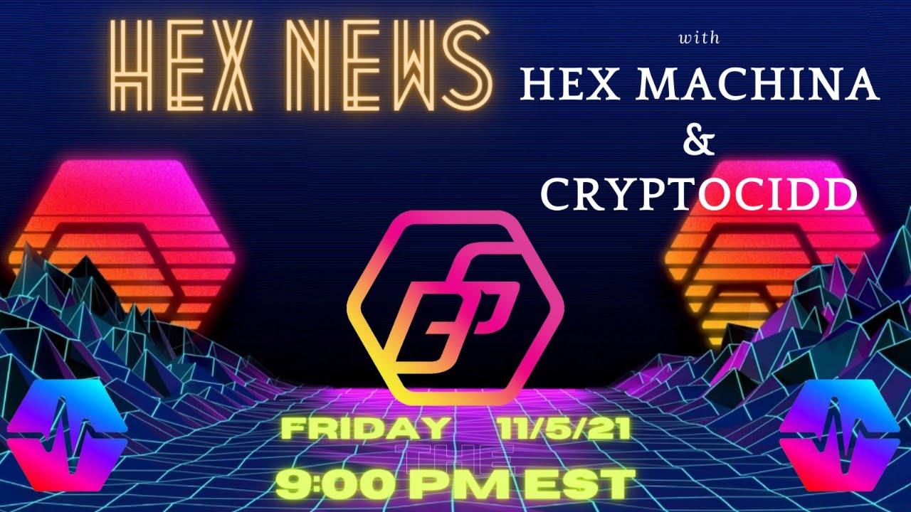 HEX NEWS! Episode 25 w/ HEX Machina - $HEX DAY 705 - Stake, Chill, & Check Your PULSE!!
