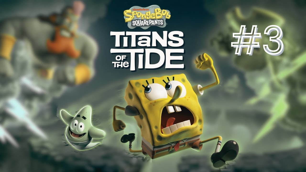 SpongeBob Square Pants: Titans of the Tide Full Game Walkthrough Part 3