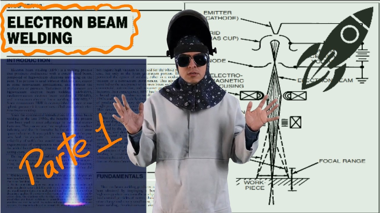 Soldadura por haz de electrones - EBW part1