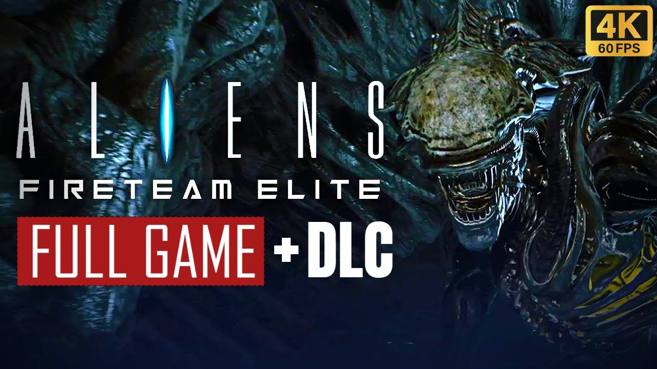 Aliens: Fireteam Elite Full Game + DLC Complete Gameplay Walkthrough
