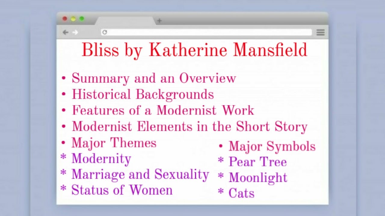 Bliss, Short-Story by Katherine Mansfield | Complete Study With Notes