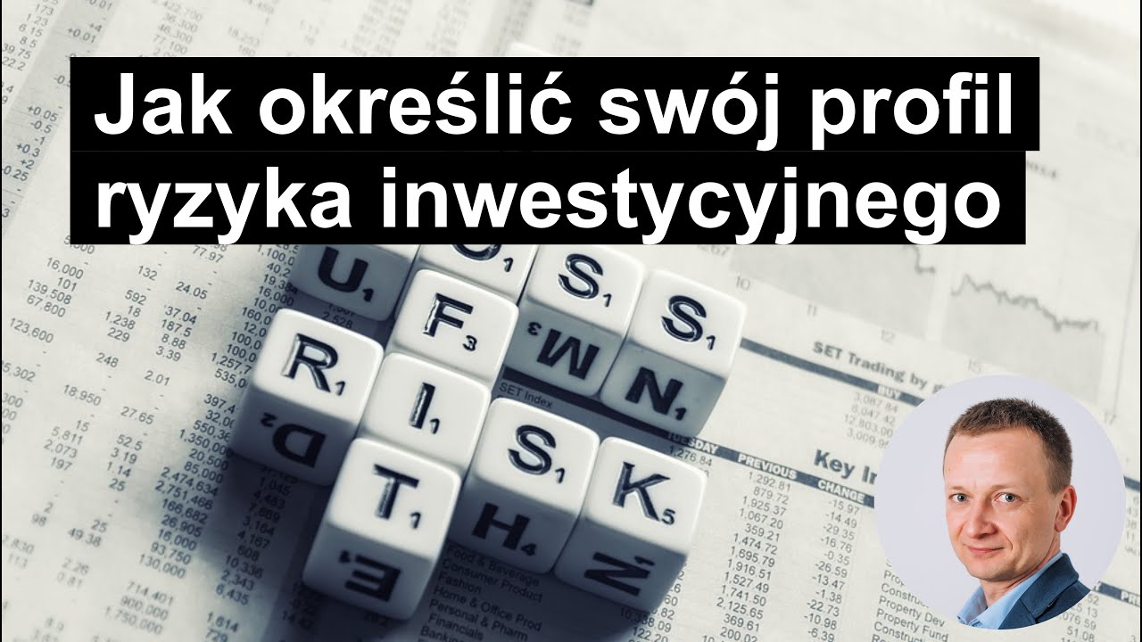 Jak określić swój profil ryzyka inwestycyjnego?