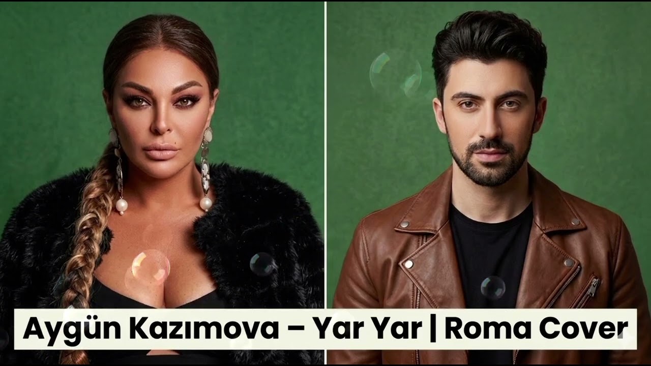 “Aygün Kazımova – Yar Yar | Cover by Roma | Yeni