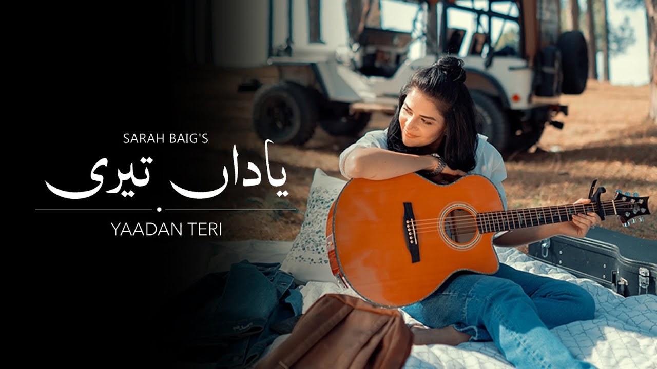 Sarah Baig | Yaadan Teri | Official Music Video