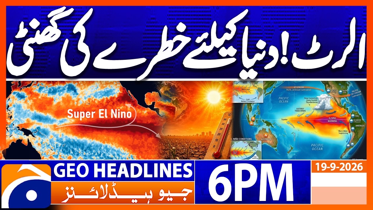 Global Alert: Critical Warning Sounded for the World | 6PM Headline Geo News | 19th Sep 2026