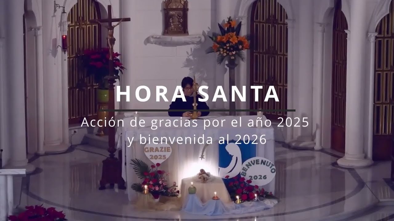 Hora Santa Bienvenida 2026
