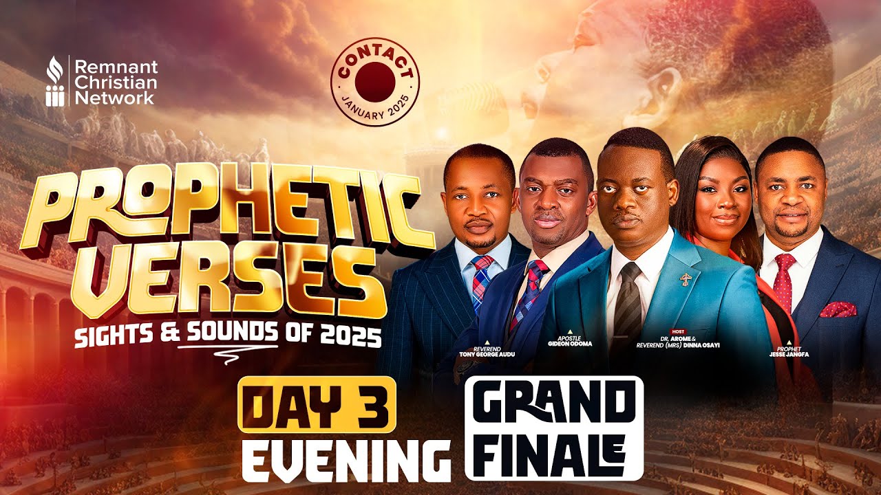 PROPHETIC VERSES  | SIGHTS AND SOUNDS OF 2025 | GRAND FINALE| 26TH JAN.2025