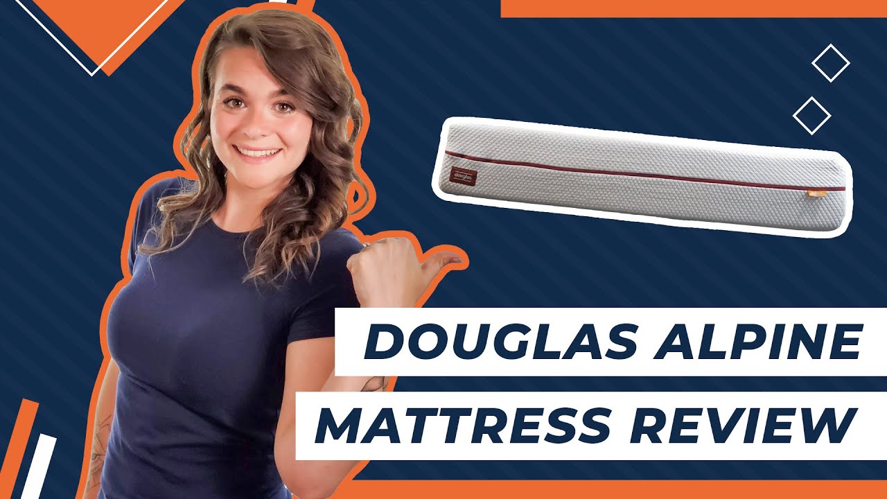 Douglas Alpine Mattress Review - How Does It Compare?