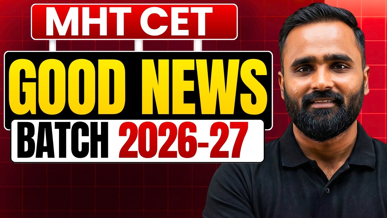 GOOD NEWS FOR MHT CET 2026-27 STUDENTS |Pradeep Giri Sir