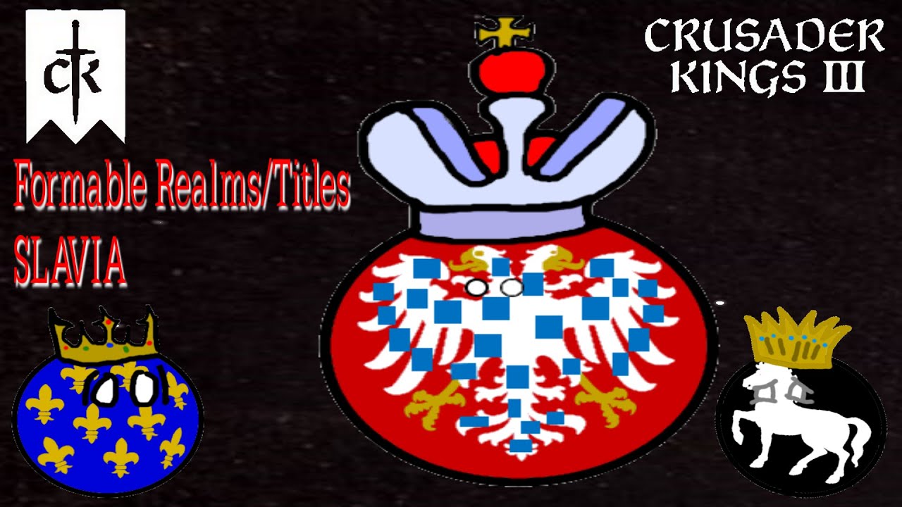 CK3 Formable Titles: SLAVIA
