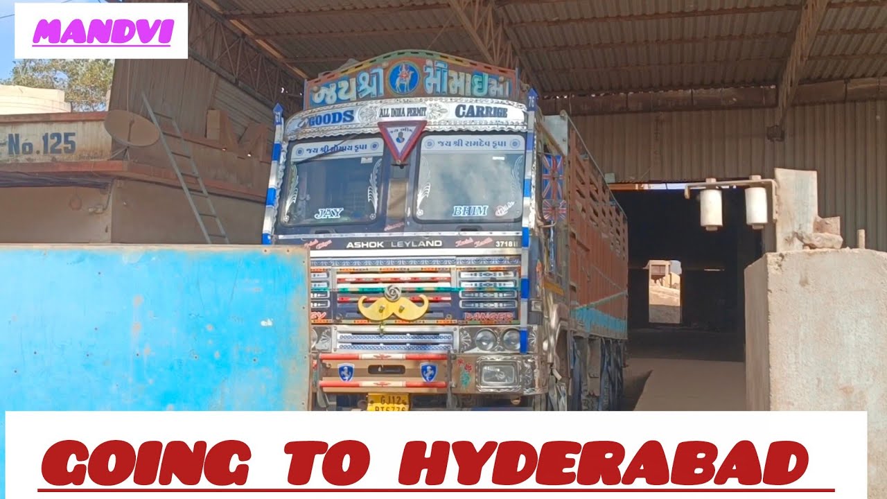 Mandvi se loading karke Nikal Gaya 🚛 going to Hyderabad 🛣️ 