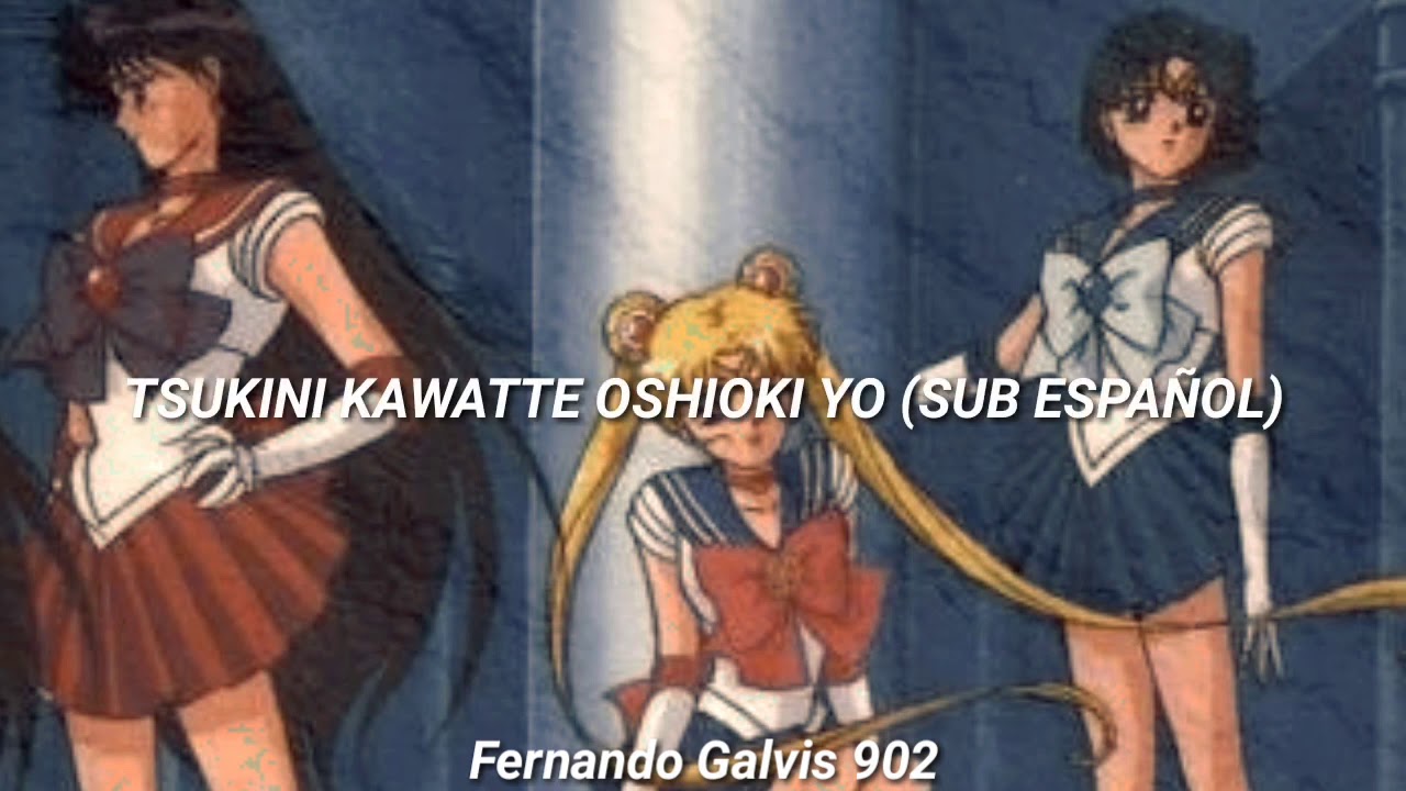 Sailor Moon 🌙- Tsukini Kawatte Oshioki Yo (Sub Español)