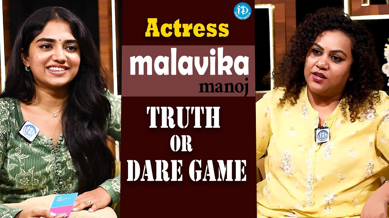 Actress Malavika Truth Or Dare Game With Anchor Manjusha | Exclusive Interview | idream Classics