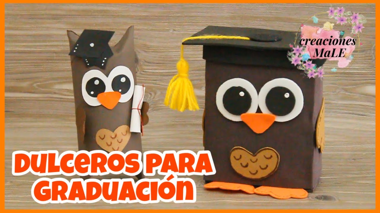 DULCEROS DE GRADUACIÓN || 2 IDEAS || RECICLADO