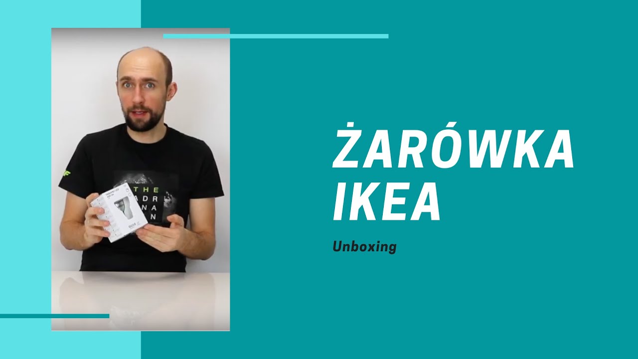 Żar&oacute;wka IKEA Tradfri unboxing [ENG SUBS]
