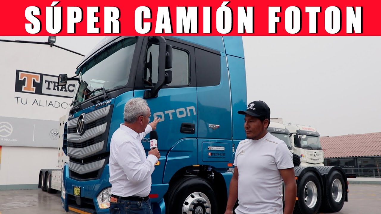 S&uacute;per Cami&oacute;n Foton Auman: Testimonio