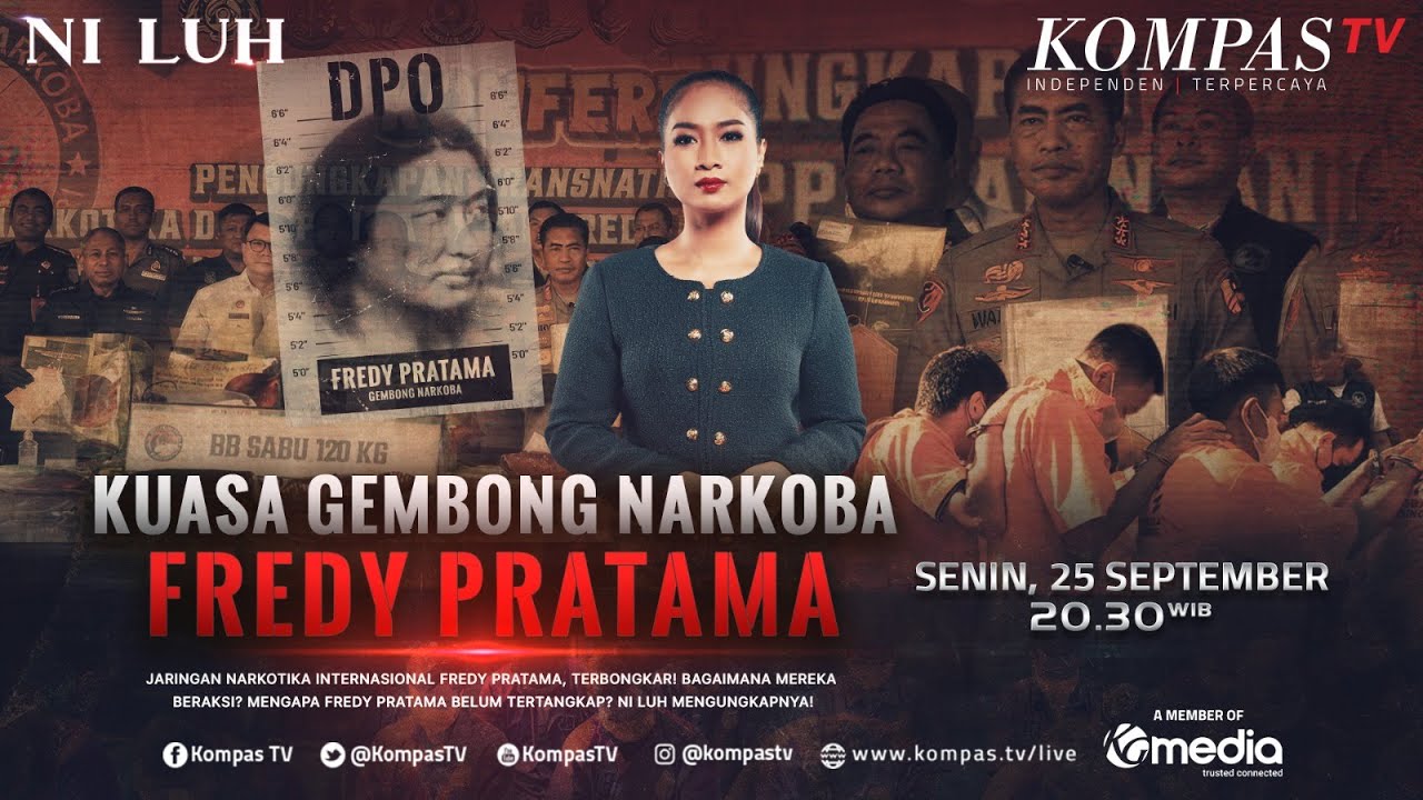 Kekuasaan Gembong Narkoba. Fredy Pratama | NILUH FULL