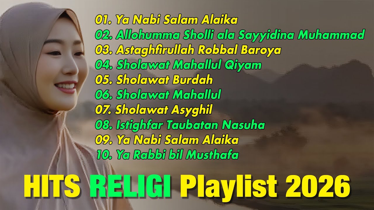 Lagu RELIGI 2026 | Playlist Terbaik Terlengkap Terbaru | #Sholawat #Dzikir #istighfar
